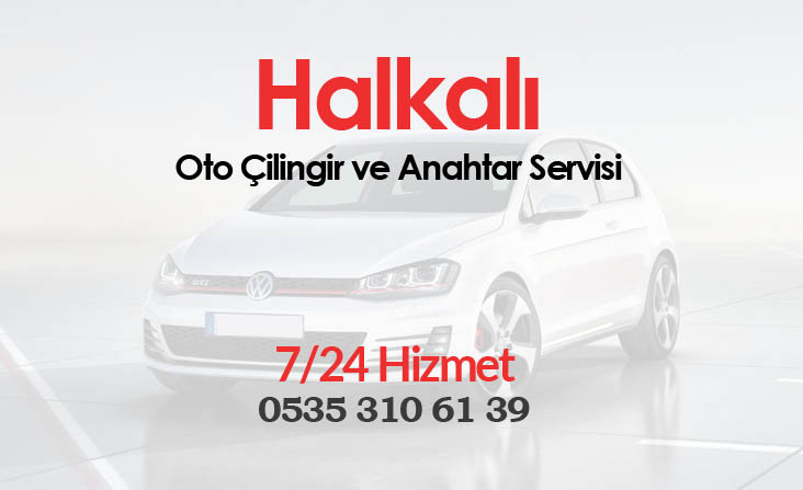 Halkalı Oto Çilingir Servisi