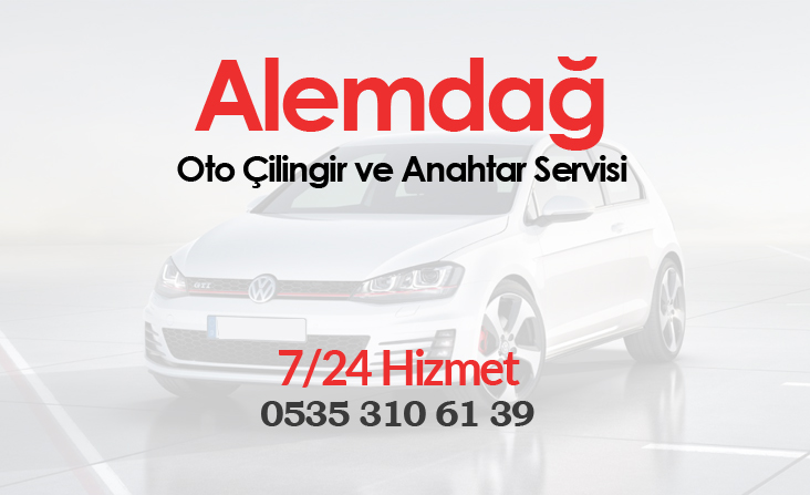 Alemdağ Oto Çilingir Servisi