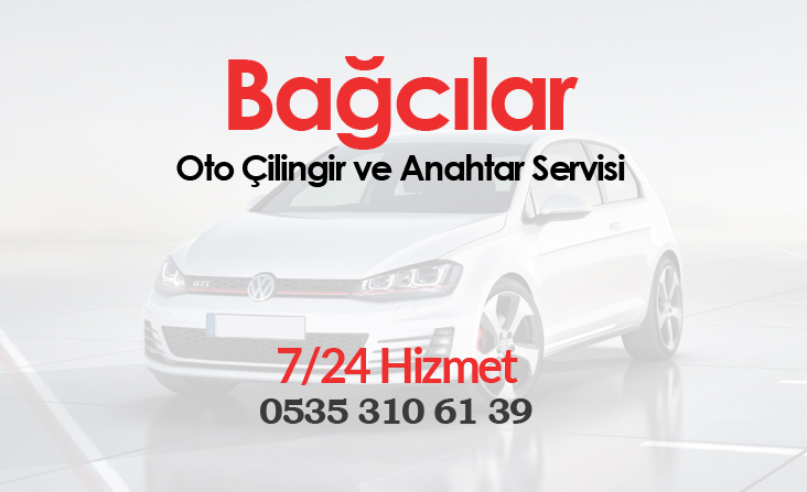 Bağcılar Oto Çilingir