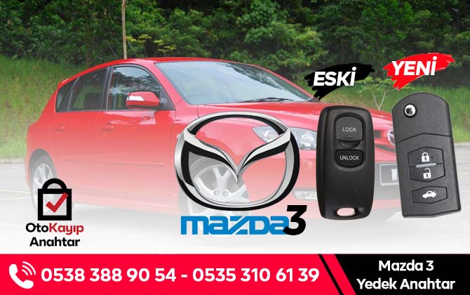 mazda 3 yedek anahtar