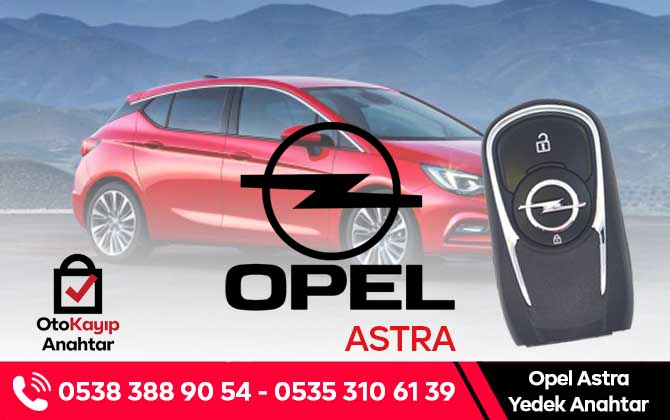 Opel Astra Yedek Anahtar